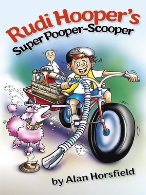 cover image of Rudi Hooper's Super Pooper Scooper
